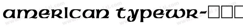 American Typewr字体转换